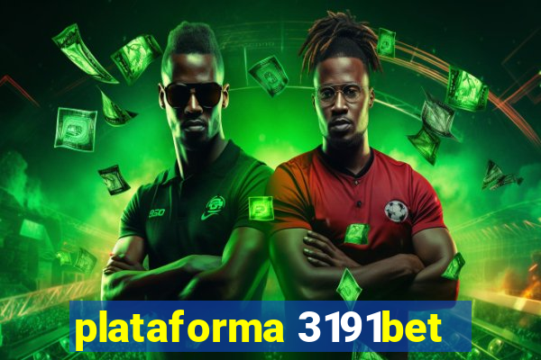 plataforma 3191bet